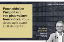 Pour réduire l’impôt sur vos plus-values boursières, vous devez agir avant le 31 décembre